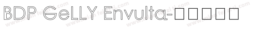 BDP GeLLY Envulta字体转换